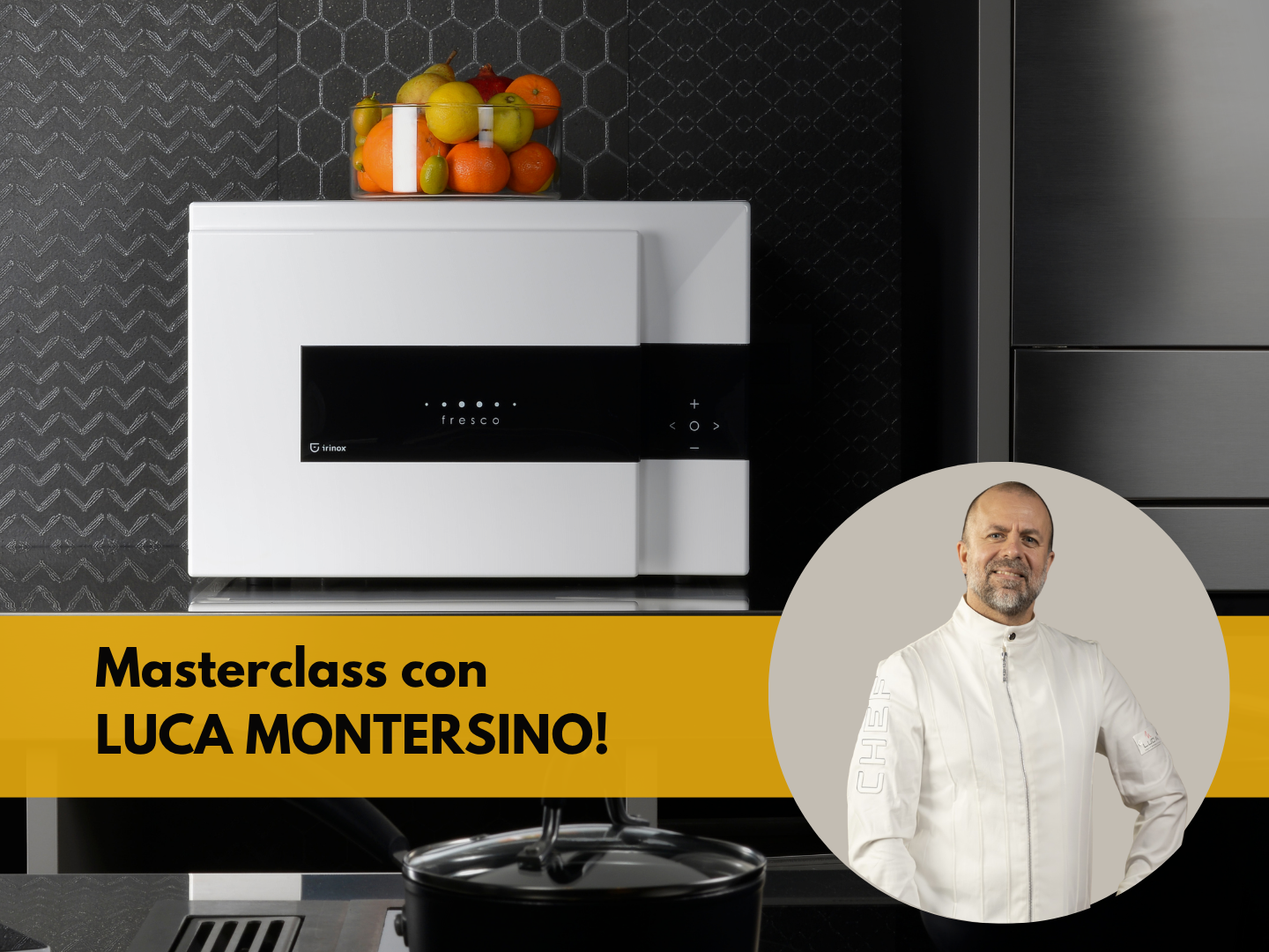 Masterclass with Fresco® and Luca Montersino